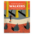Mindful Thoughts For Walkers - Adam Ford